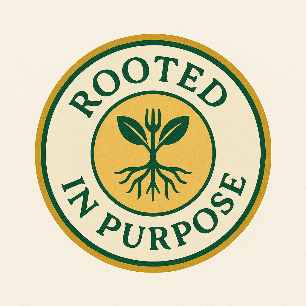 Rooted in Purpose
